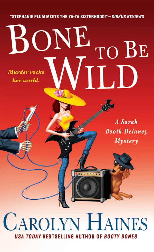 Bone to Be Wild by Carolyn Haines