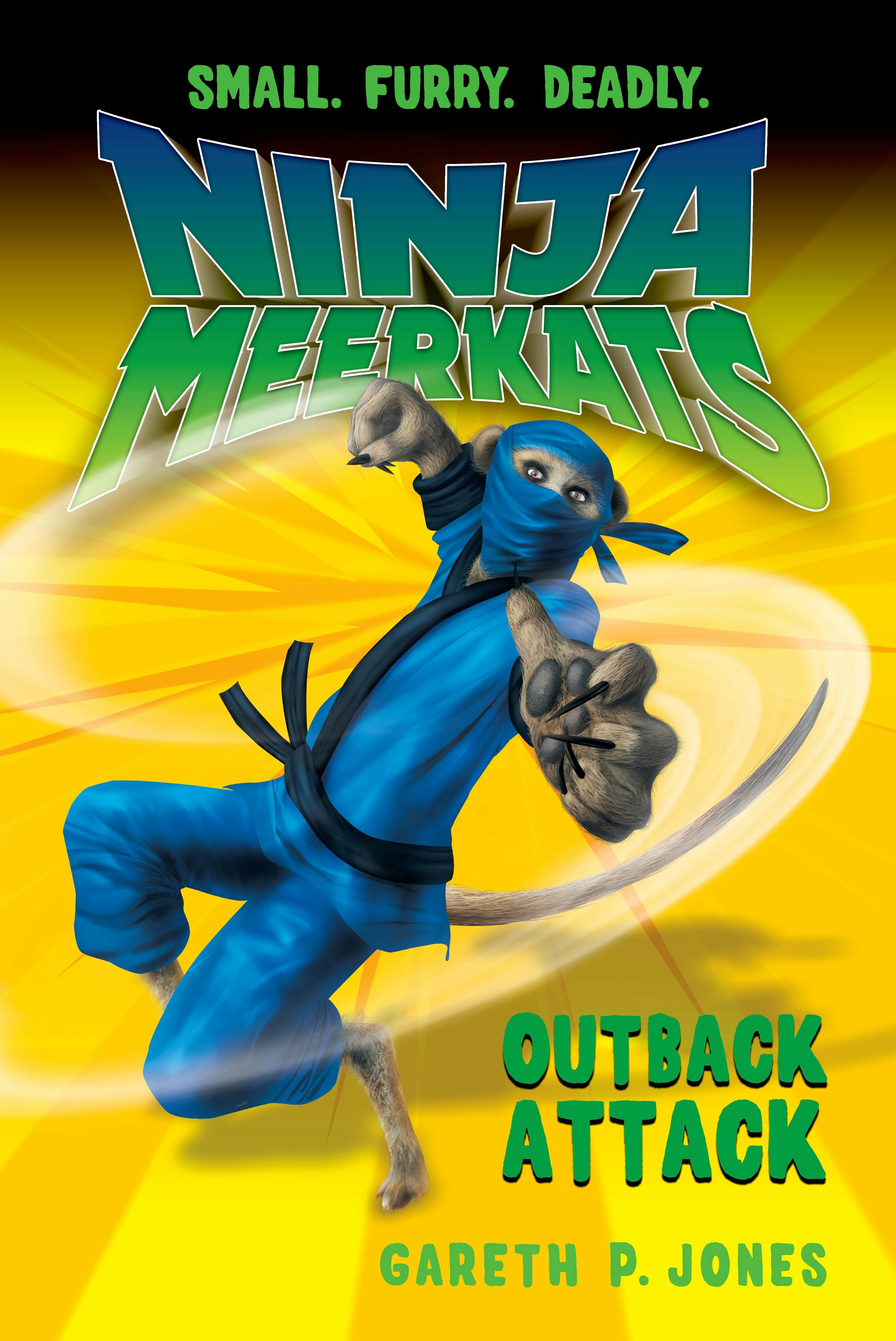 Ninja Meerkats (#8) Outback Attack