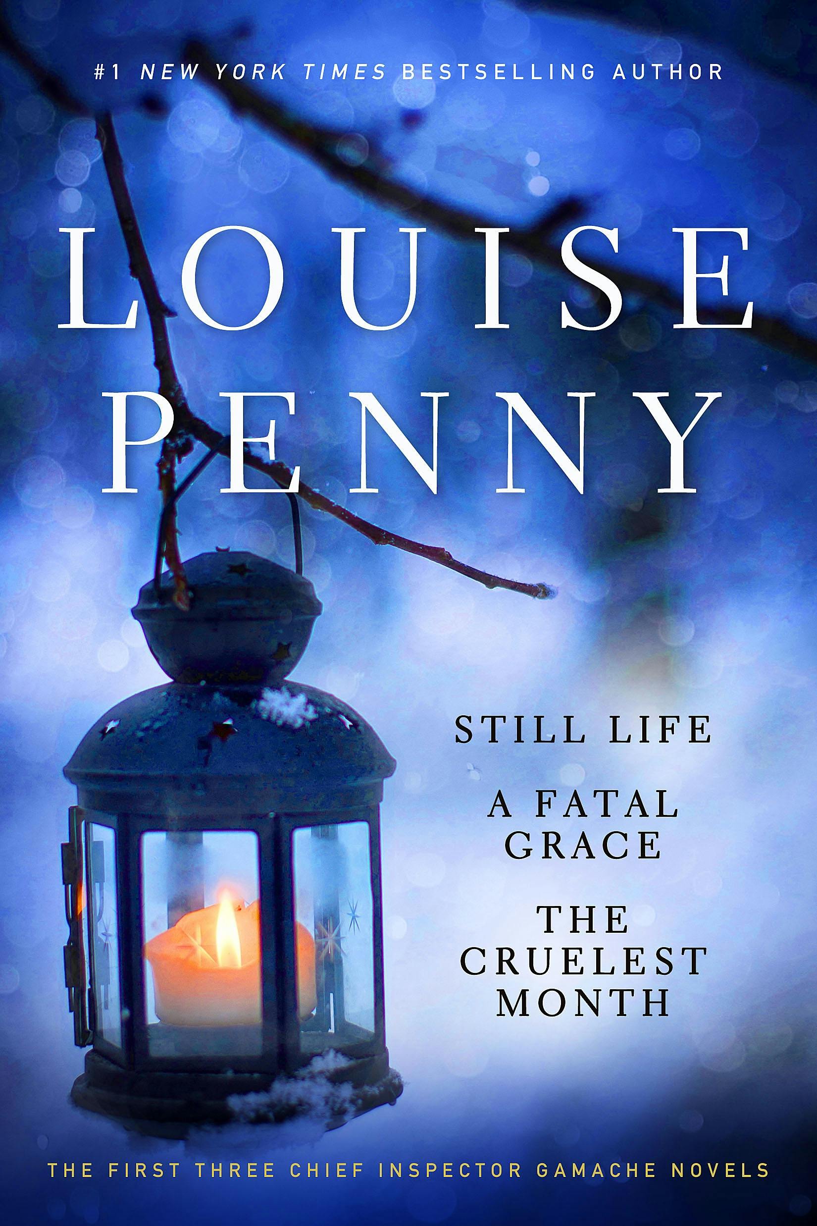 Still Life (Chief Inspector Armand Gamache, #1) by Louise Penny