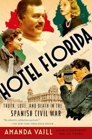 Hotel Florida Truth Love And Death In The Spanish Civil War