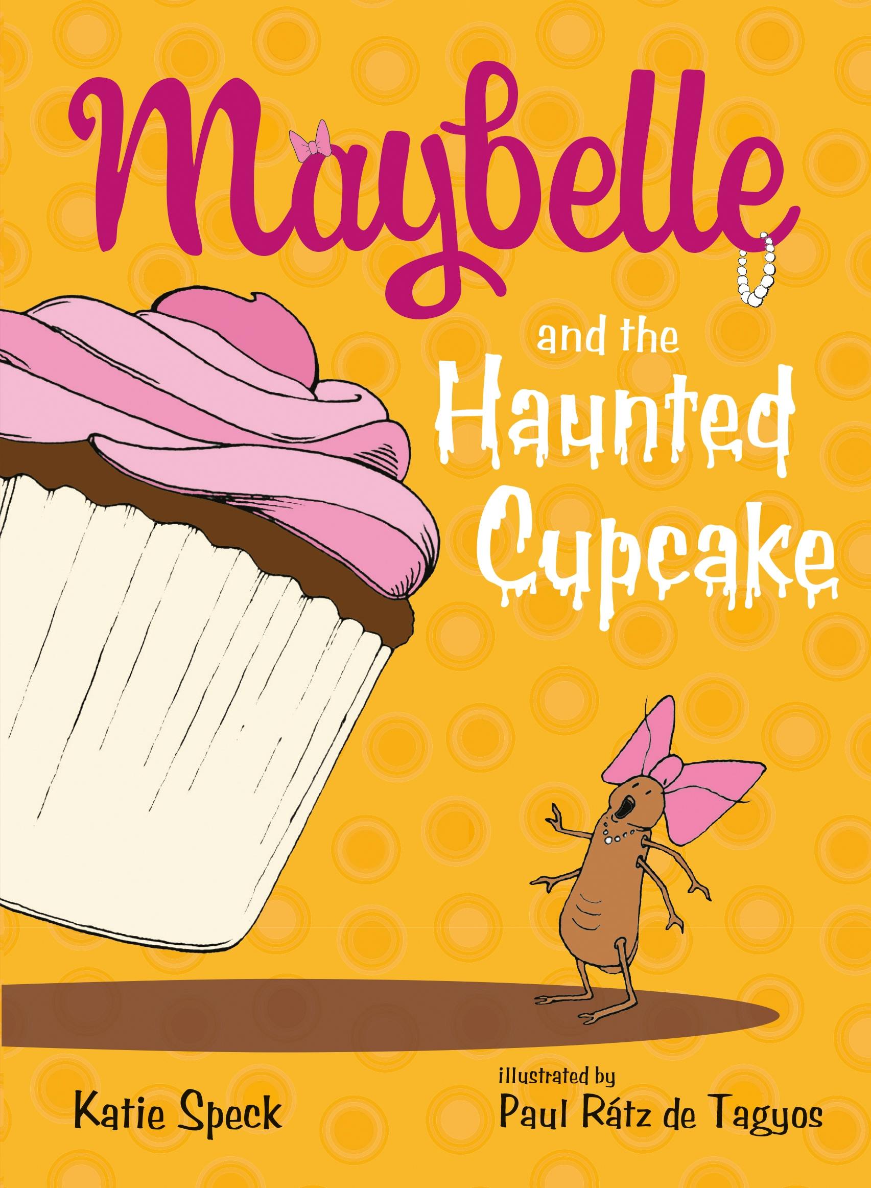 Image of Maybelle and the Haunted Cupcake