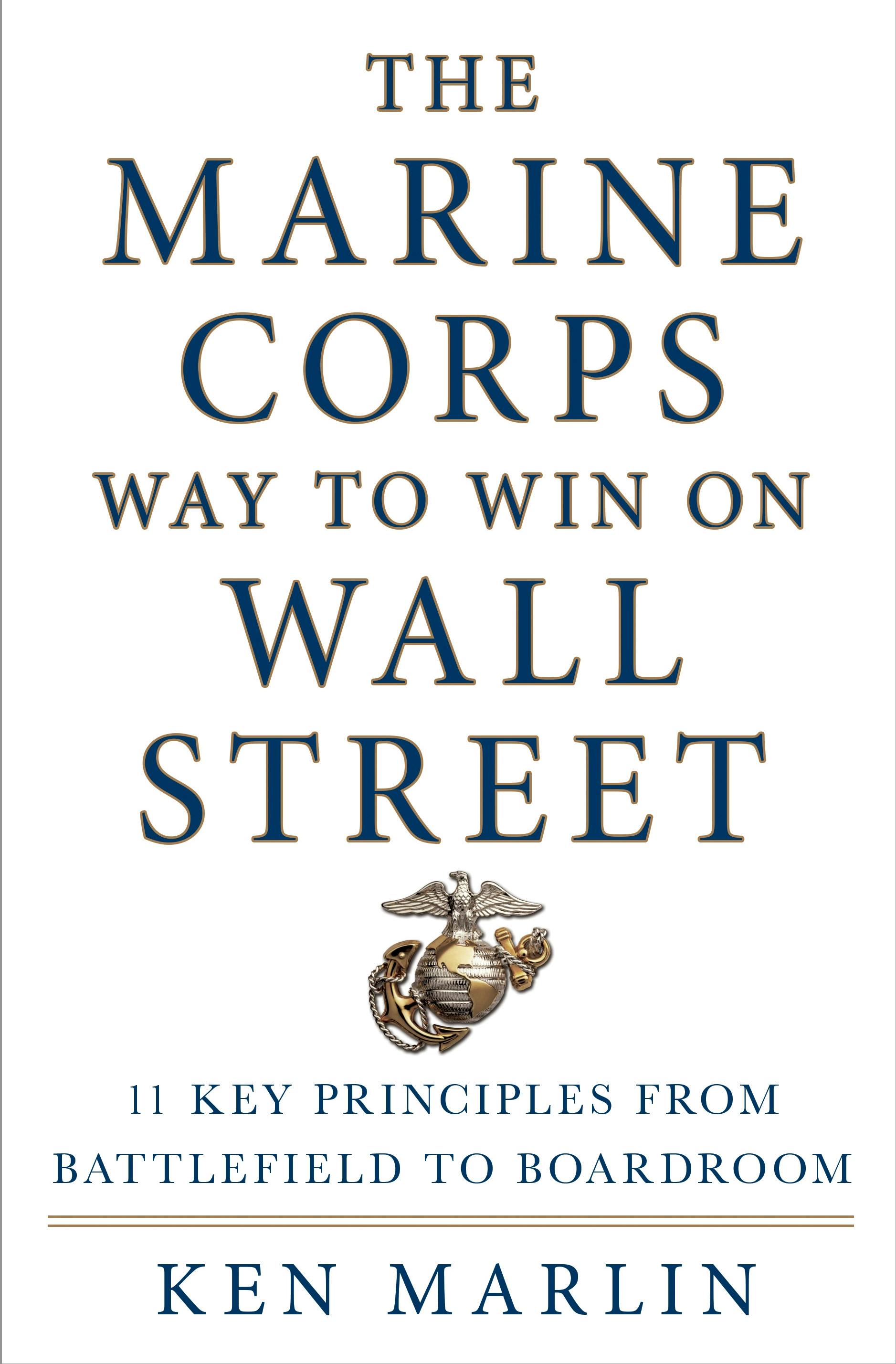 Describes for The Marine Corps Way to Win on Wall Street by authors