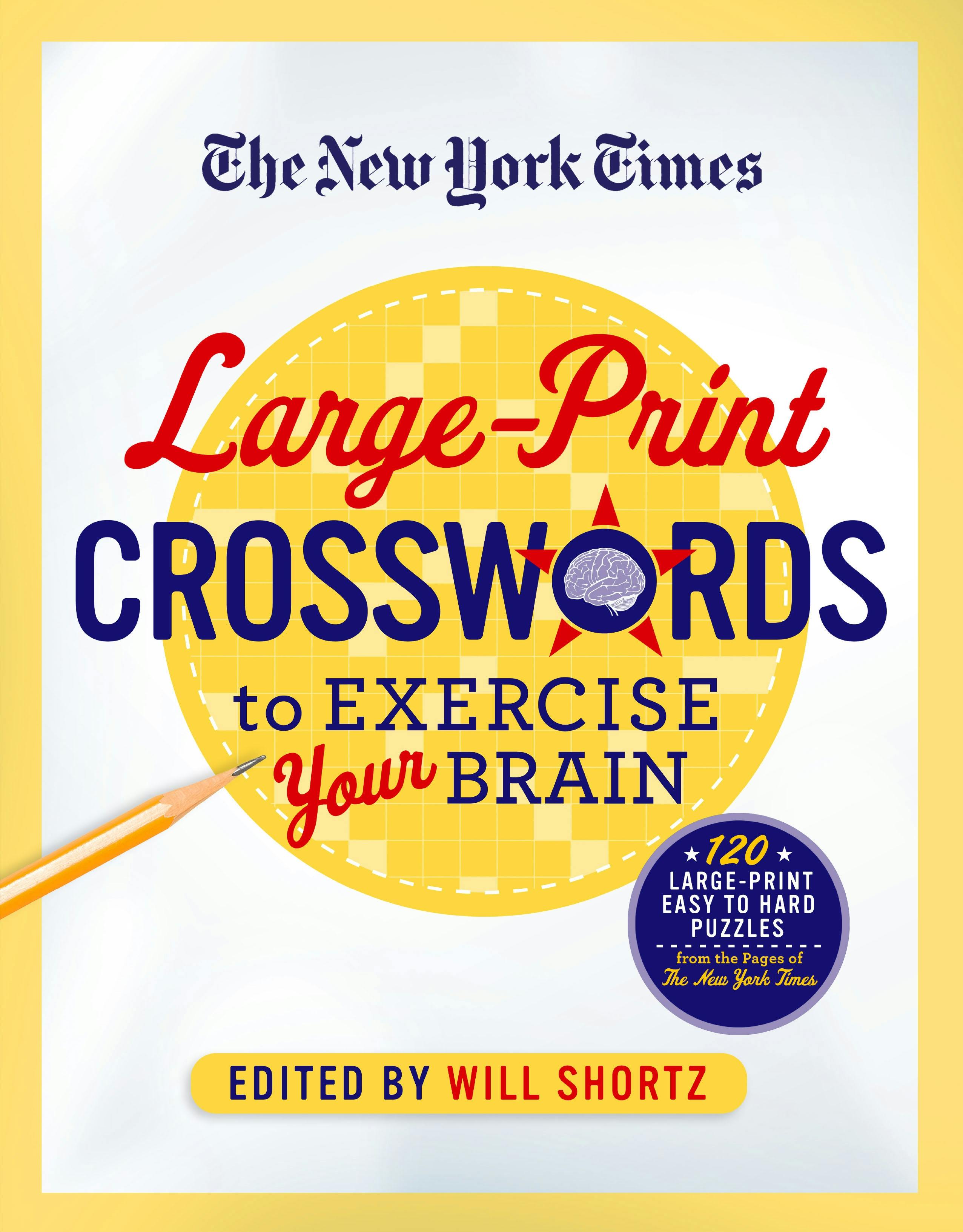 The New York Times LargePrint Crosswords to Exercise Your Brain