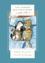 My Sexy Kittens Models - The Lesbian Sex Haiku Book (with Cats!)