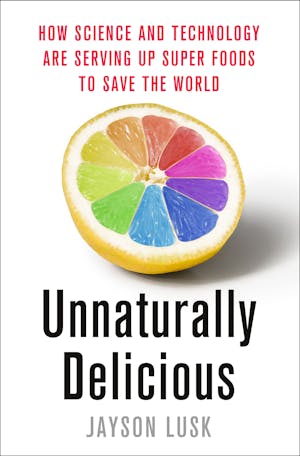 Unnaturally Delicious