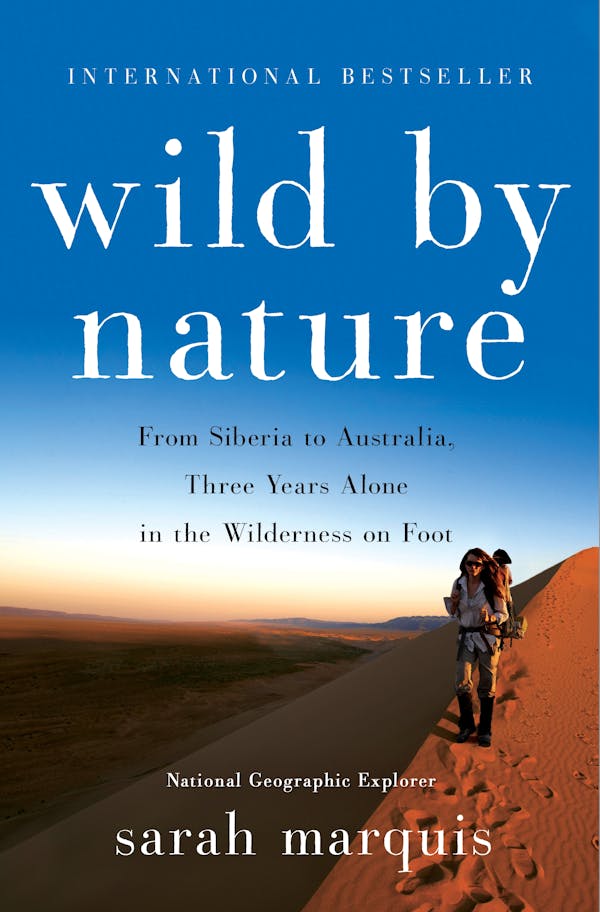Wild by Nature by Sarah Marquis