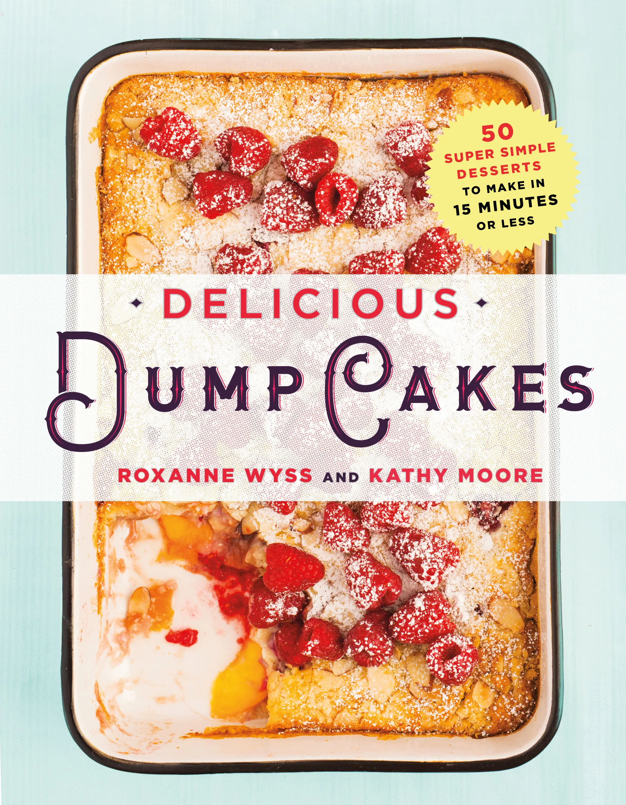 Delicious Dump Cakes - Vimarsana News