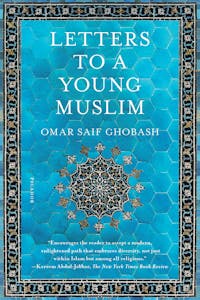 Letters to a Young Muslim