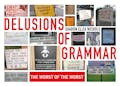 Delusions of Grammar