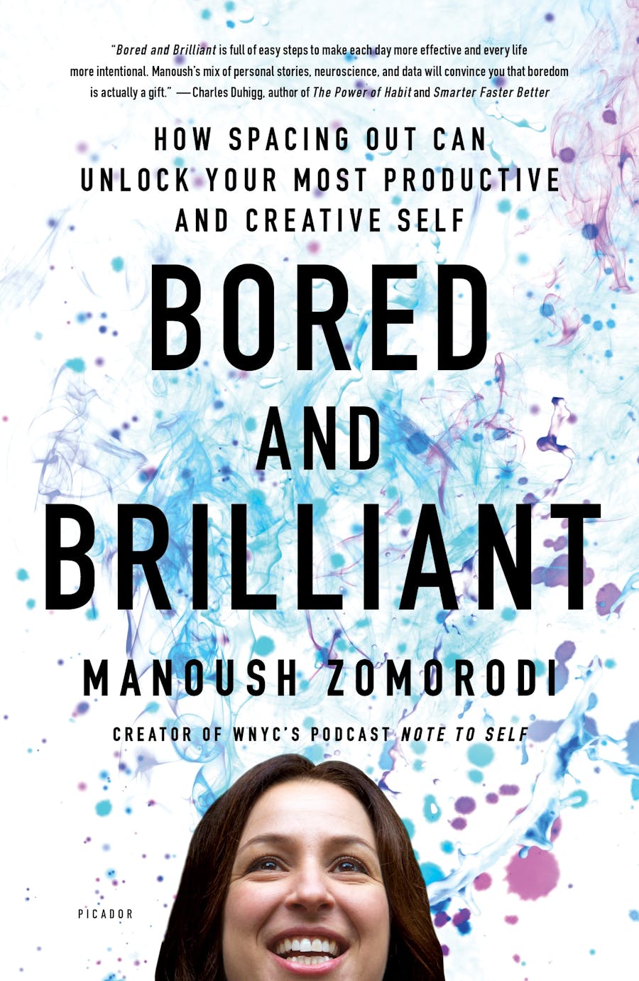 Bored and Brilliant by Manoush Zomorodi