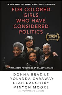 For Colored Girls Who Have Considered Politics