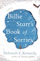 Deborah E. Kennedy: Billie Starr’s Book of Sorries