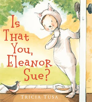 Is That You, Eleanor Sue?