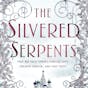 The Silvered Serpents