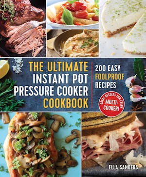 The Big Book of Instant Pot Recipes