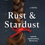 Rust & Stardust