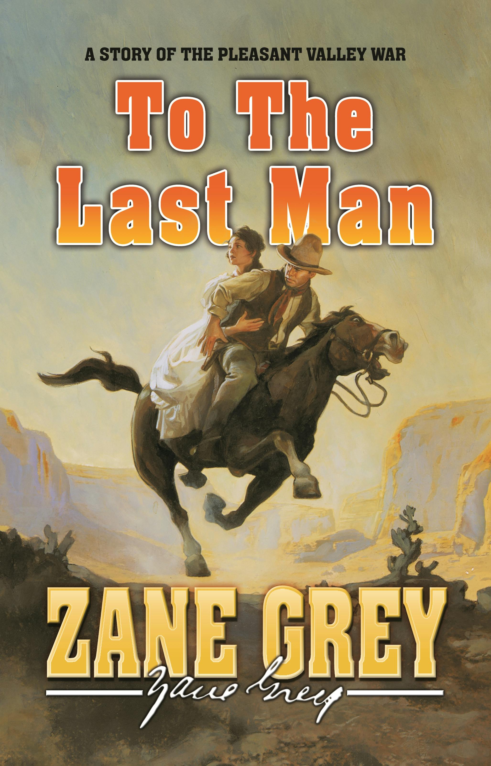 Cover for the book titled as: To The Last Man