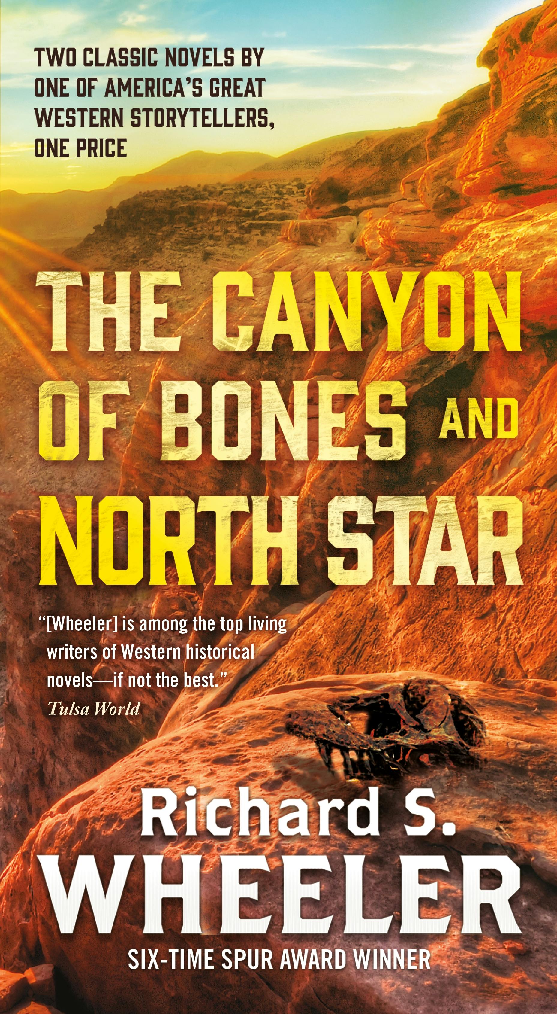 Cover for the book titled as: The Canyon of Bones and North Star