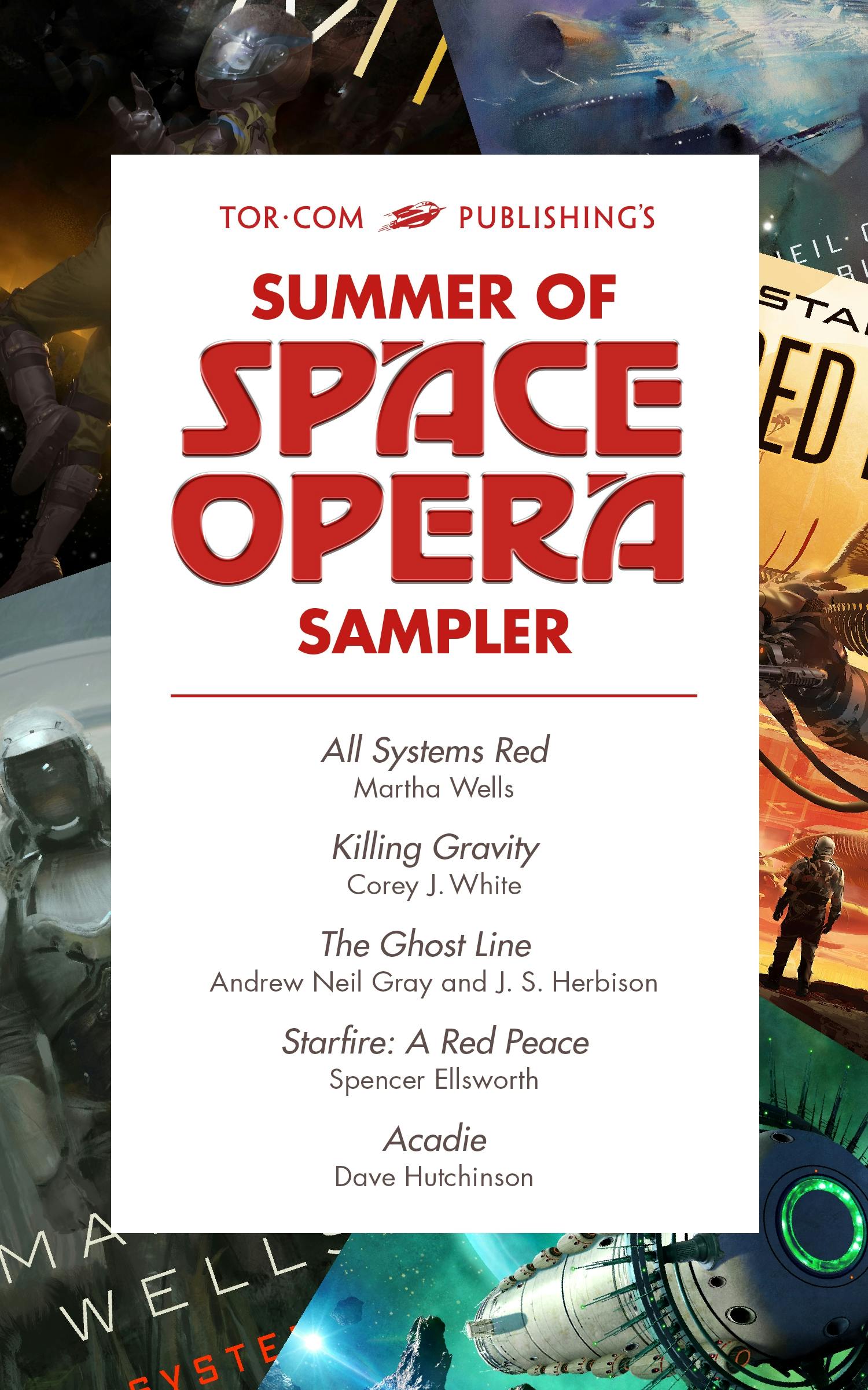 Cover for the book titled as: Tor.com Publishing's Summer of Space Opera Sampler