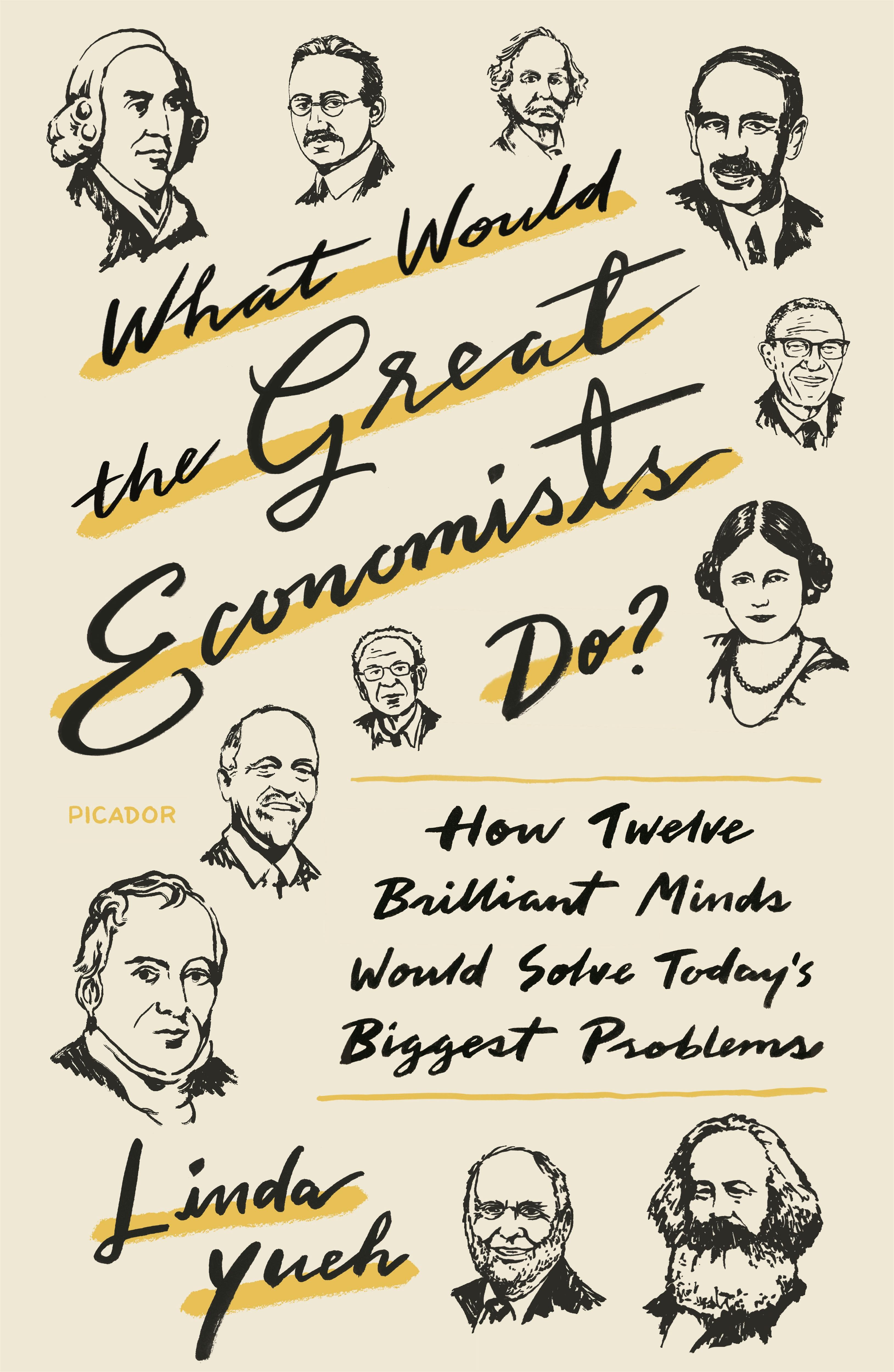 What Would The Great Economists Do