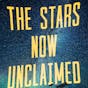 The Stars Now Unclaimed