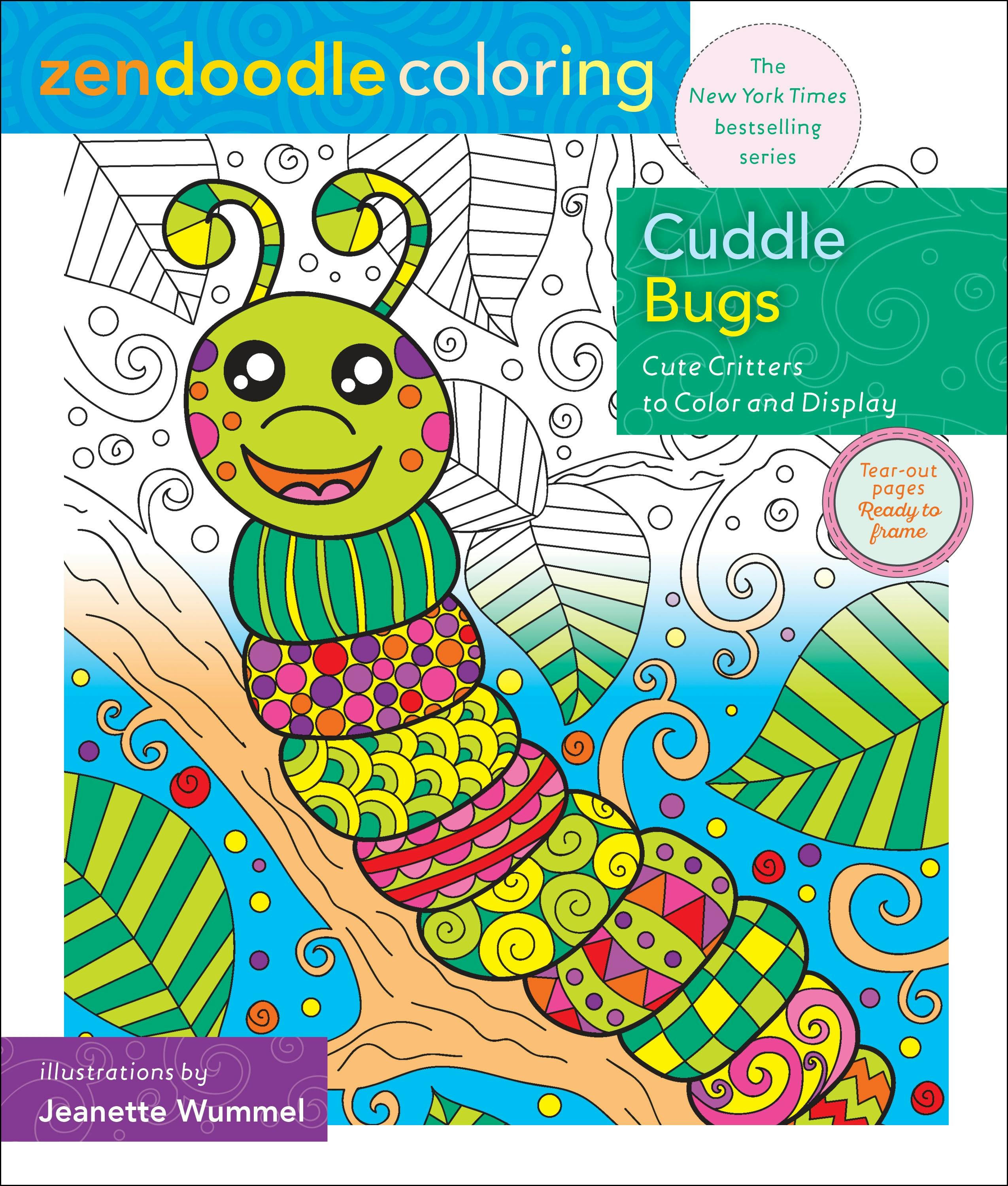 Zendoodle Coloring: Cuddle Bugs