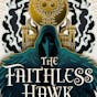 The Faithless Hawk