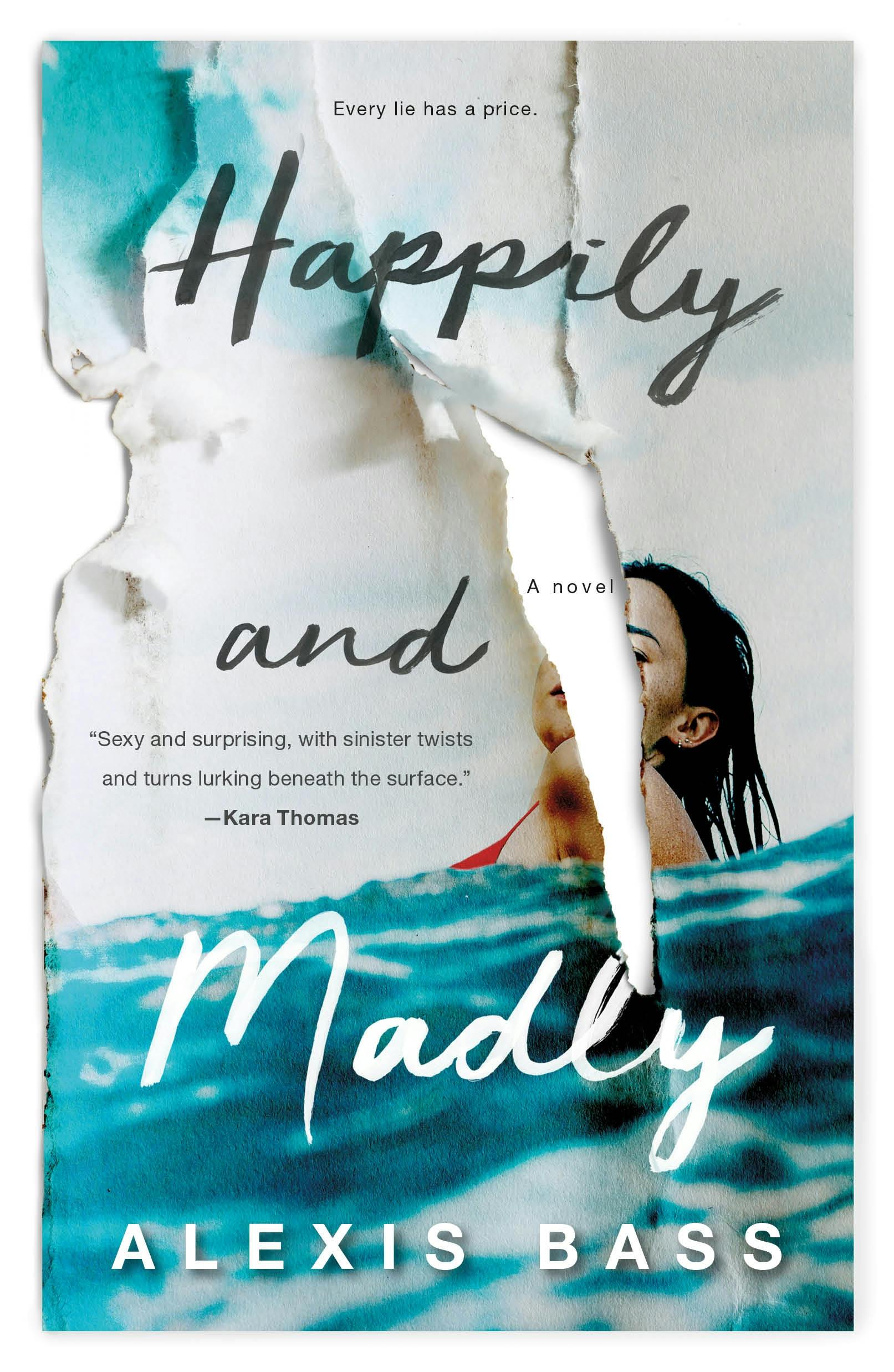 Cover for the book titled as: Happily and Madly