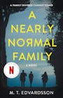Book cover of A Nearly Normal Family