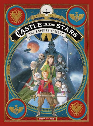 Castle in the Stars: The Knights of Mars