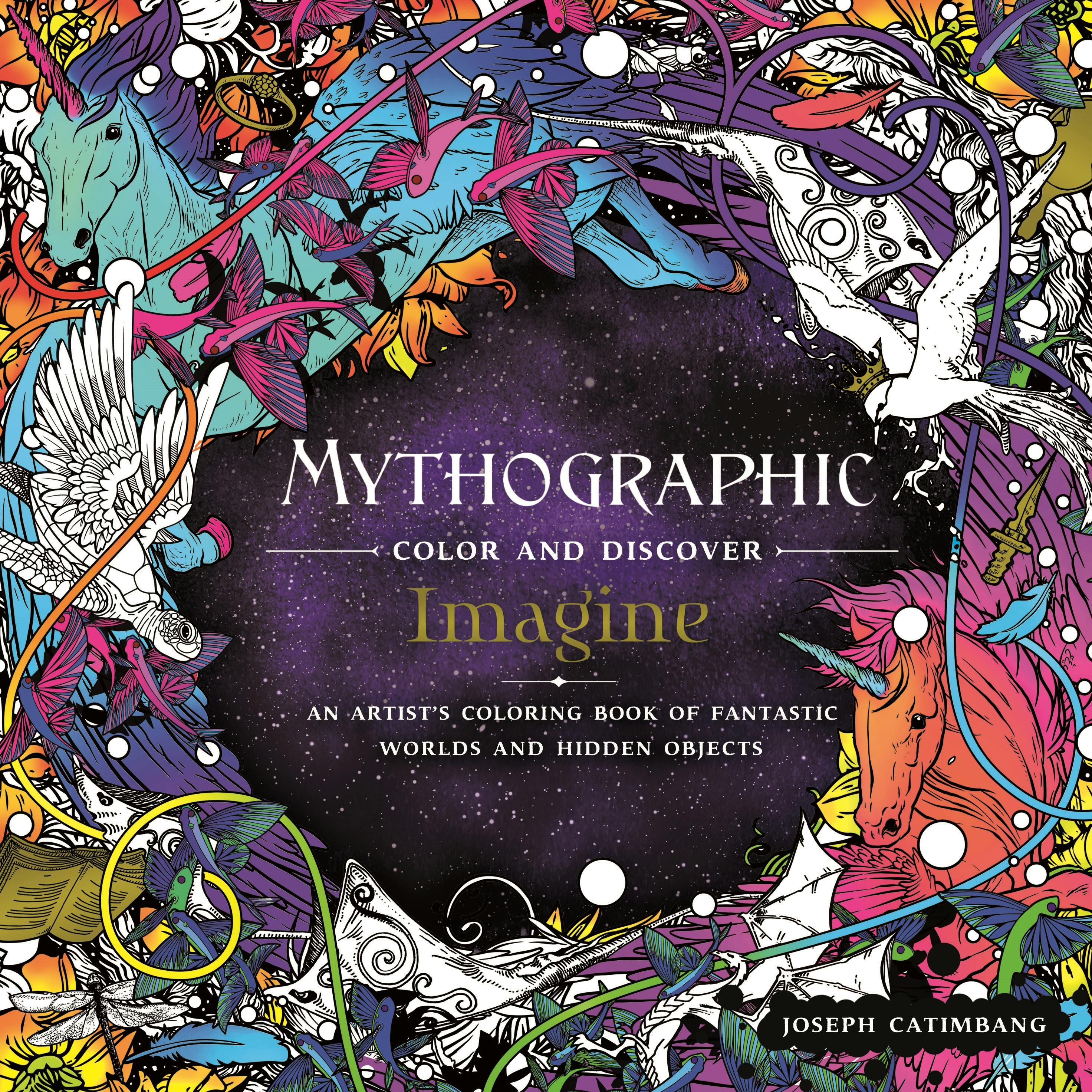 Mythographic Color and Discover: Magical Earth: An Artist's Coloring Book of Natural Wonders [Book]