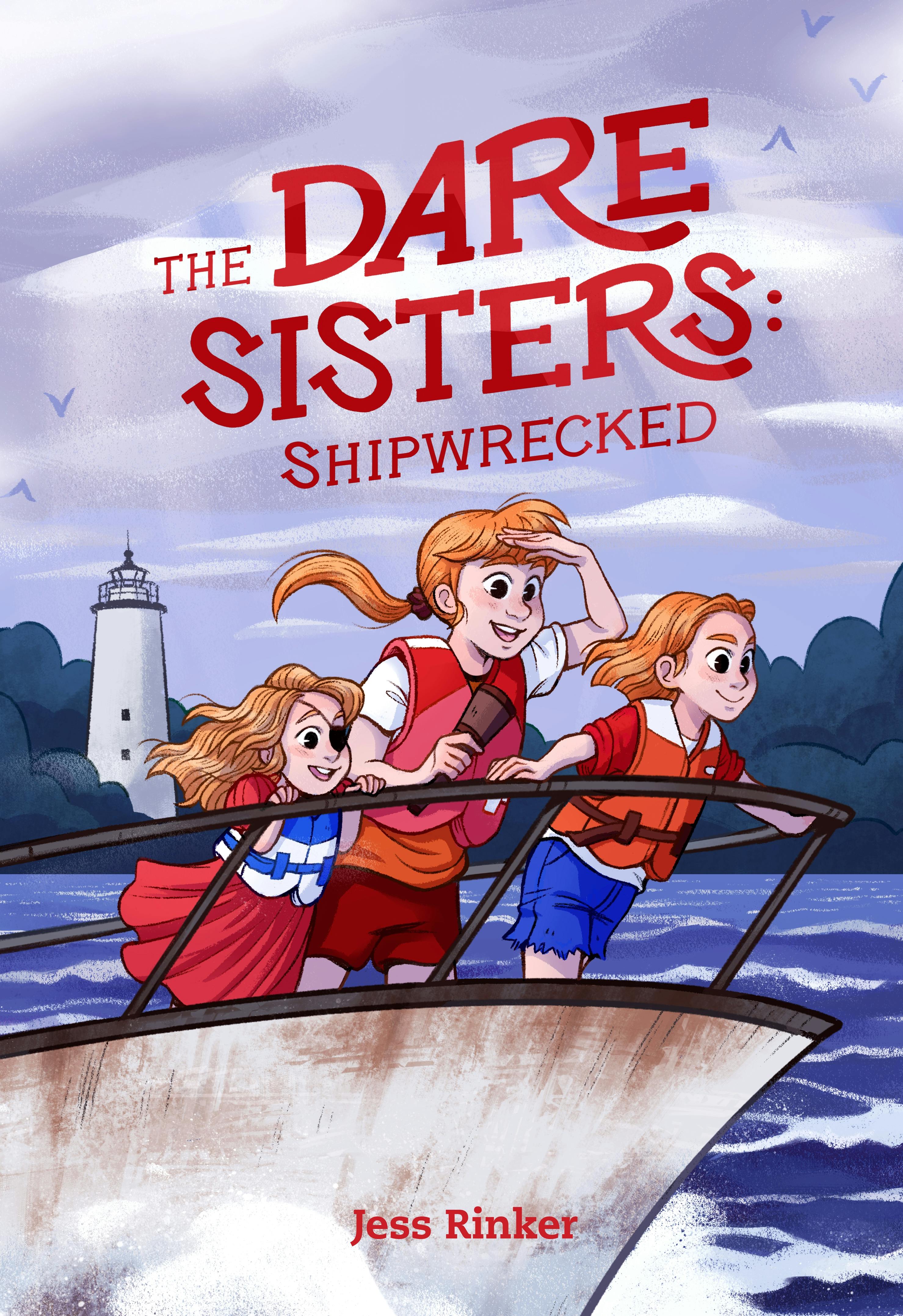 The Dare Sisters: Shipwrecked