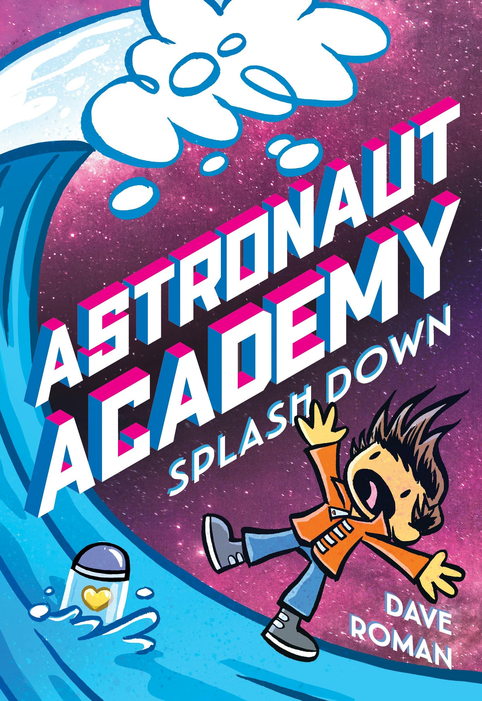 Image of Astronaut Academy: Splashdown
