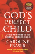 God's Perfect Child (Twentieth Anniversary Edition)