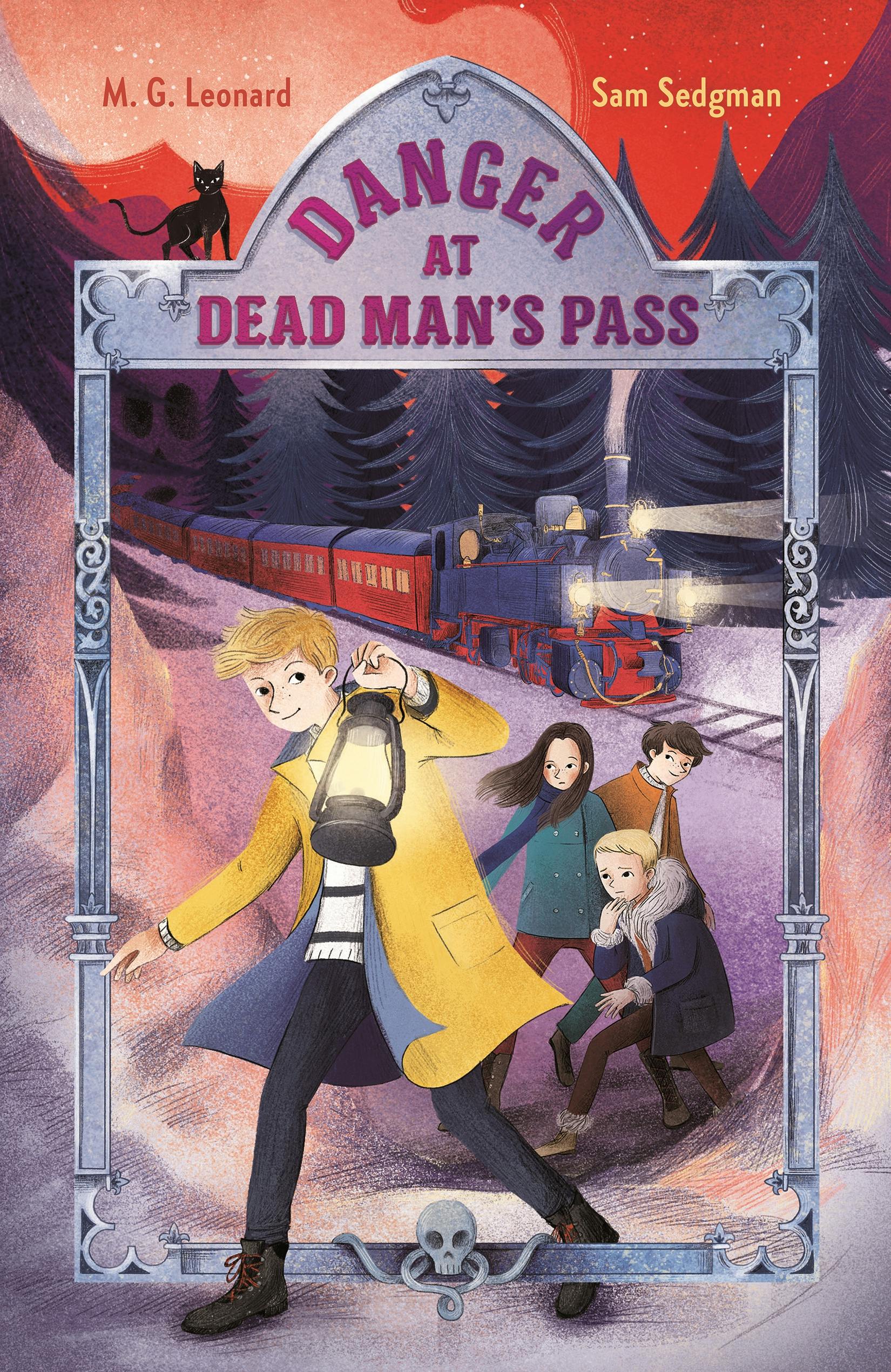 Danger at Dead Man's Pass: Adventures on Trains #4