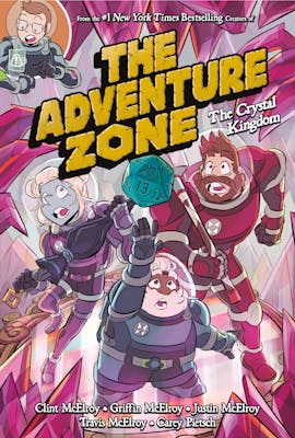 The Adventure Zone: The Crystal Kingdom