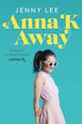 Book cover of Anna K Away