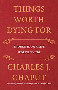 Things Worth Dying For