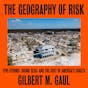 The Geography of Risk