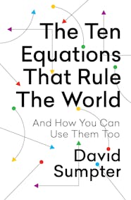 The Ten Equations That Rule The World