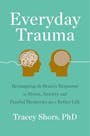 Book cover of Everyday Trauma