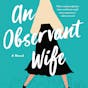 An Observant Wife