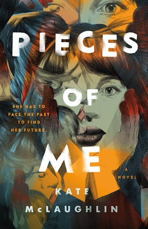 Pieces of Me by Kate McLaughlin