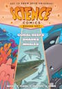 Book cover of Science Comics Boxed Set: Coral Reefs, Sharks, and Whales