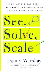 See, Solve, Scale