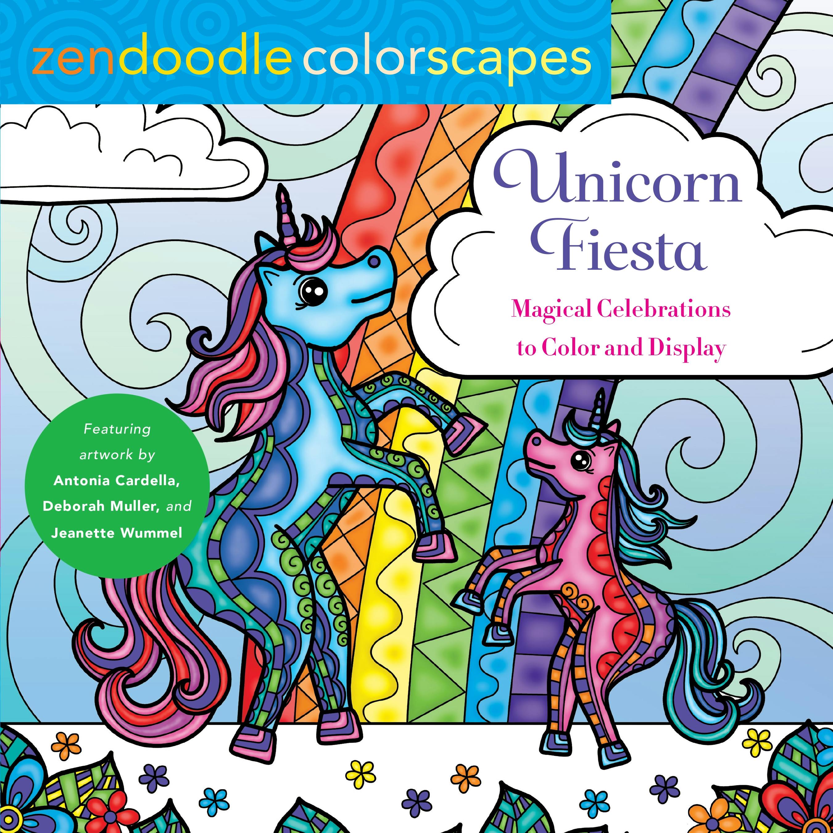 Zendoodle Colorscapes: Unicorn Fiesta