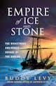 Buddy Levy: Empire of Ice and Stone