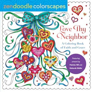 Zendoodle Colorscapes: Love Thy Neighbor
