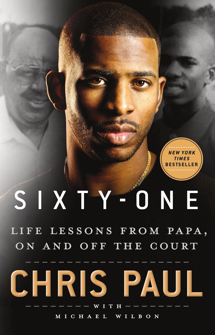 Sixty-One by Chris Paul with Michael Wilbon