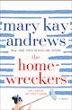 Mary Kay Andrews: The Homewreckers